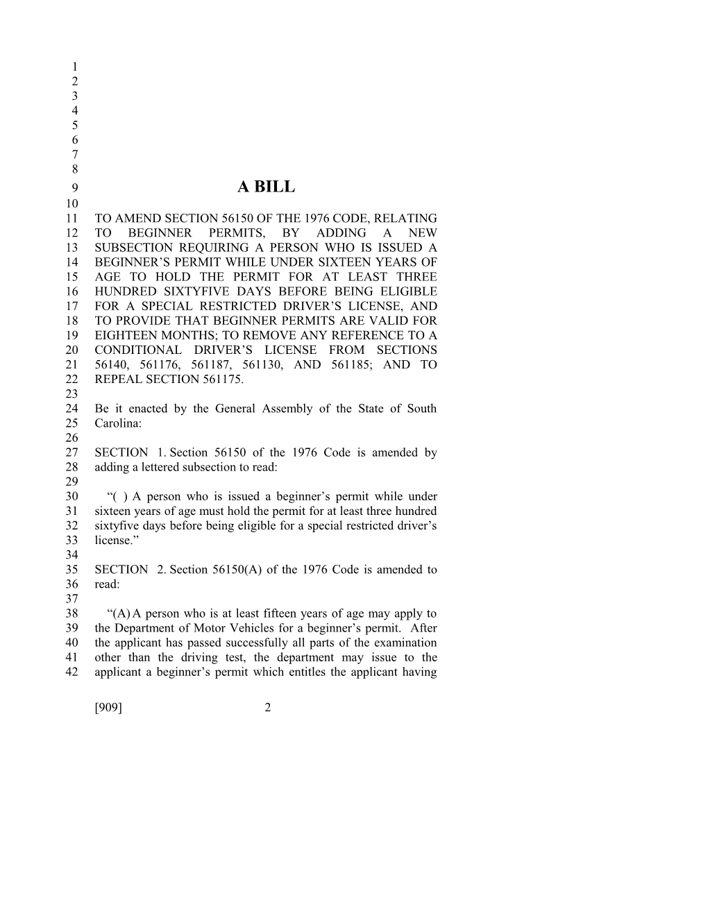 2009-2010 Bill 909: Conditional Driver's Licenses - South Carolina Legislature Online