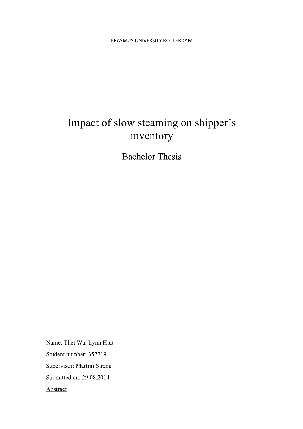 Impact of Slow Steaming on Shipper S Inventory