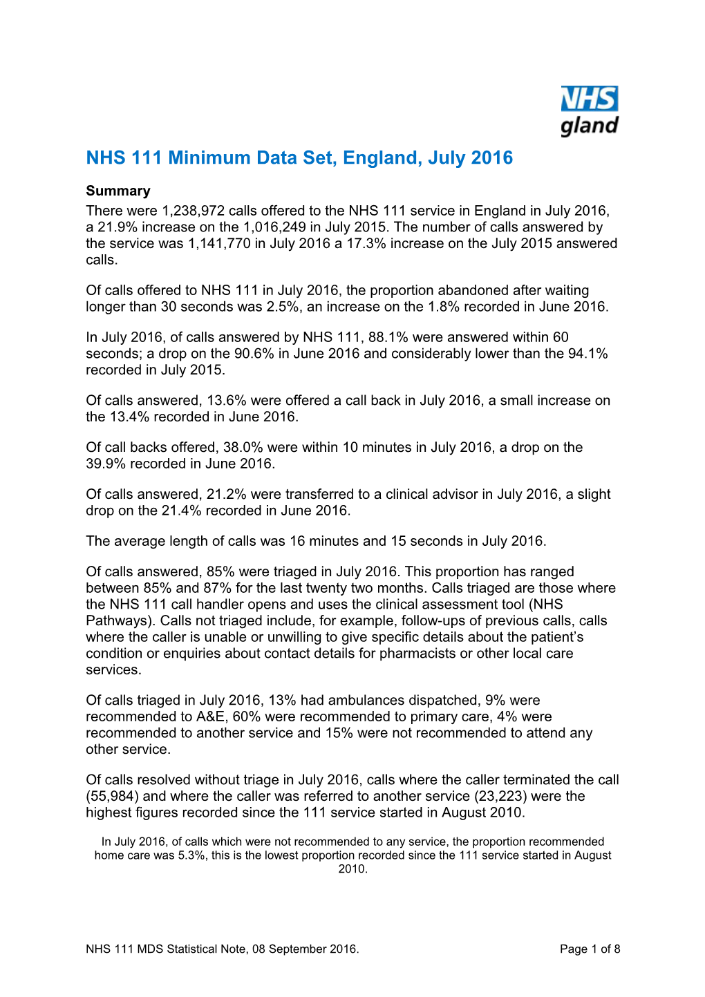 NHS 111 Minimum Data Set, England, July2016