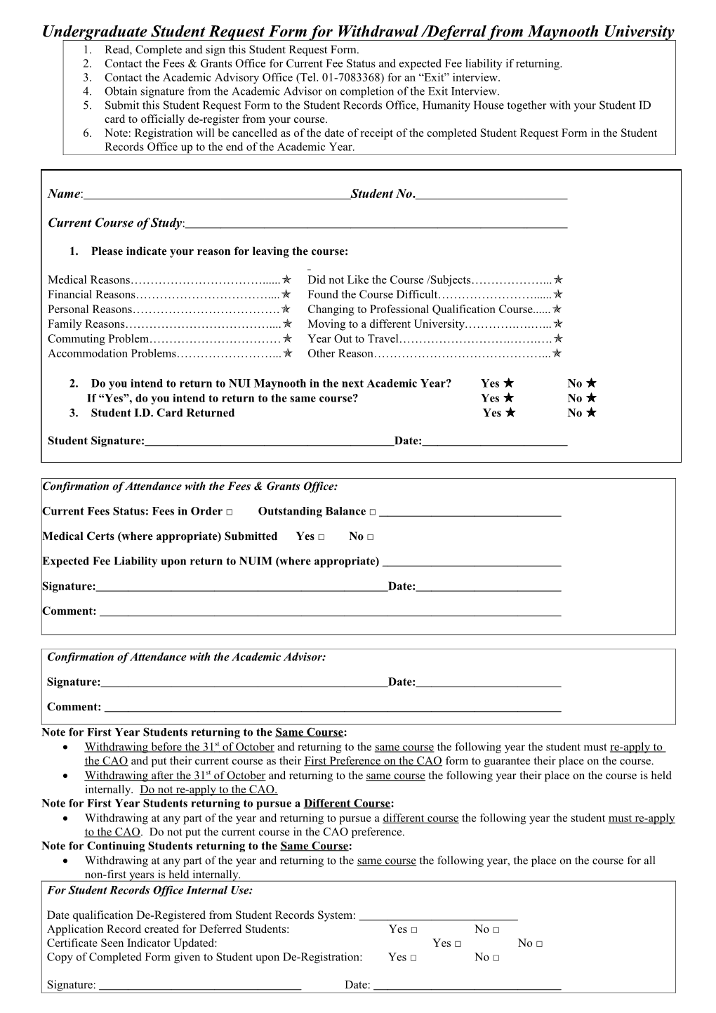 Undergraduate Student Request Form for Withdrawal /Deferral from Maynooth University