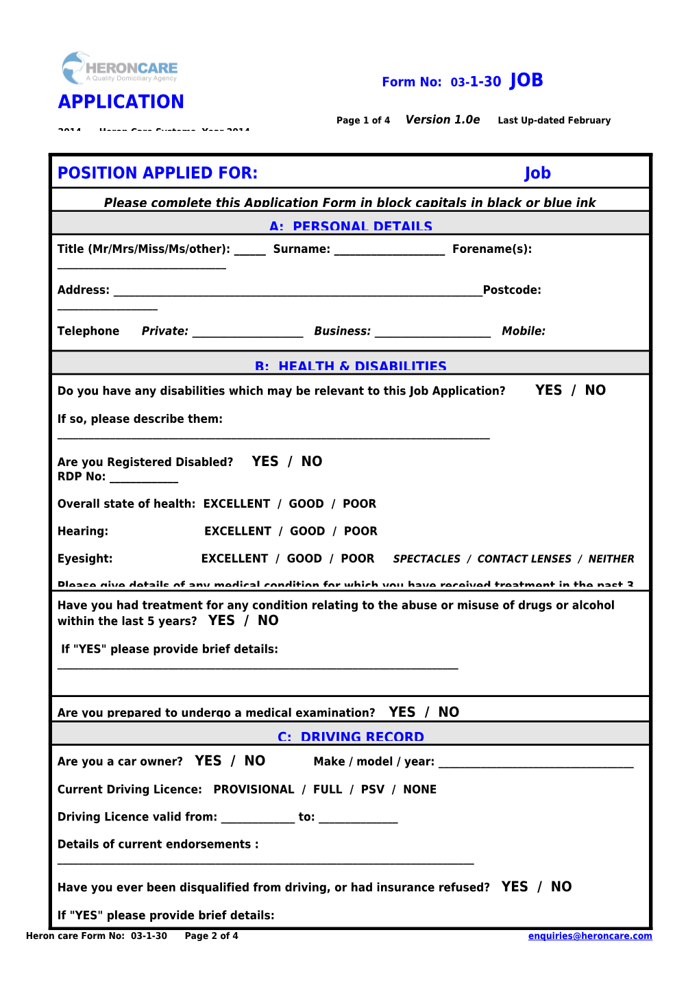 Form No: 03-1-30 JOB APPLICATION