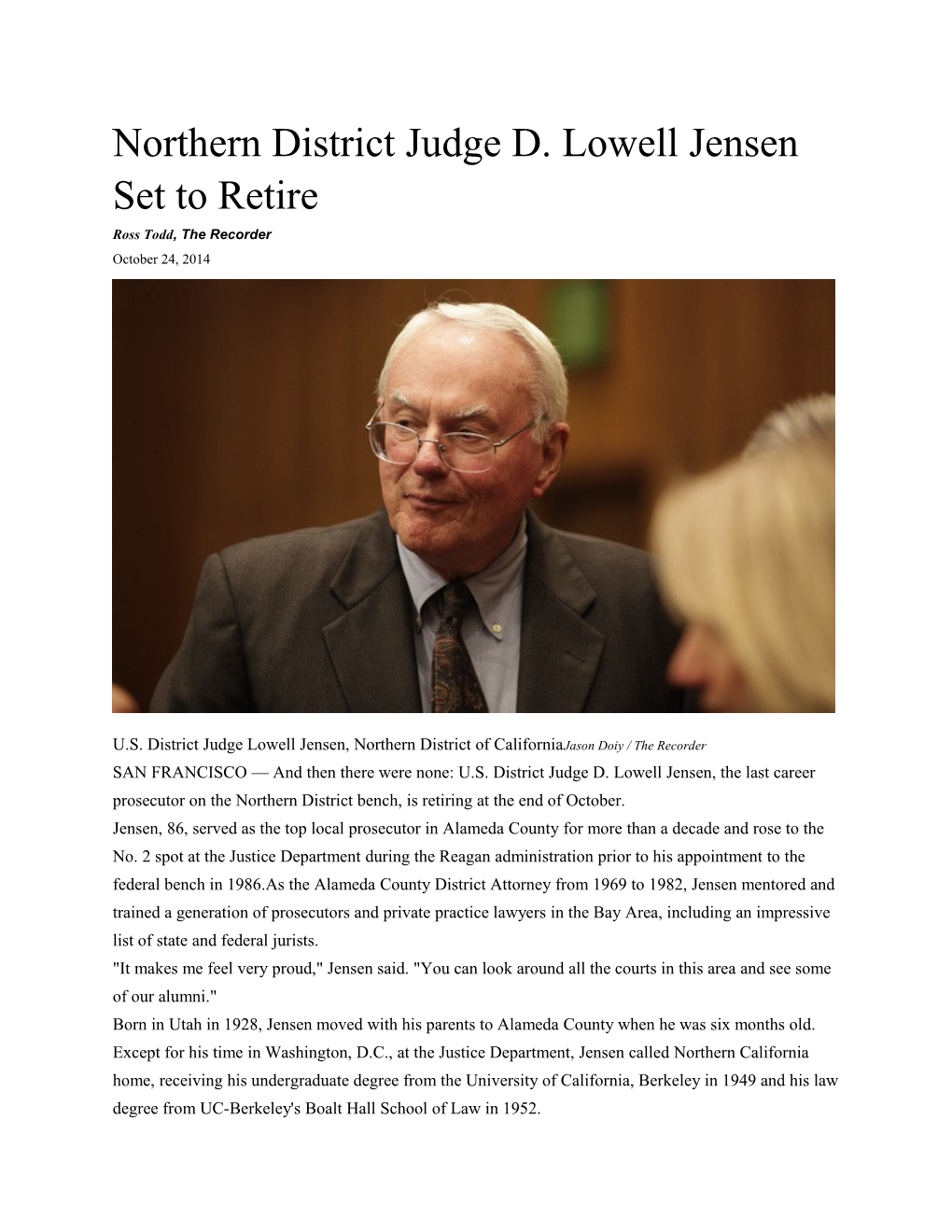 Northern District Judge D. Lowell Jensen Set to Retire