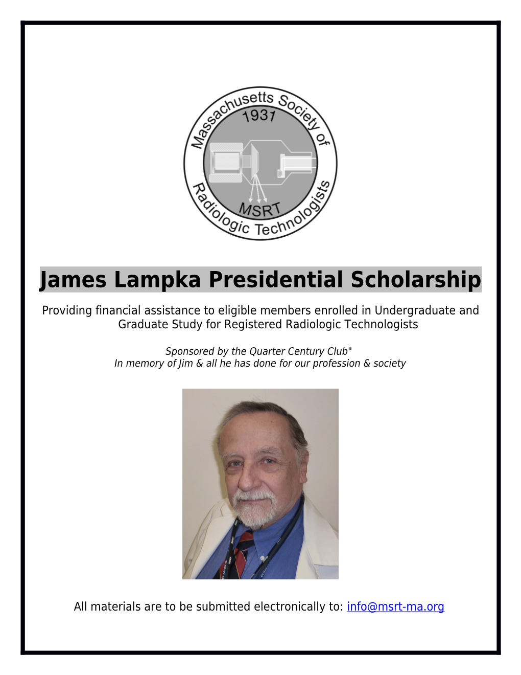 James Lampka Presidential Scholarship