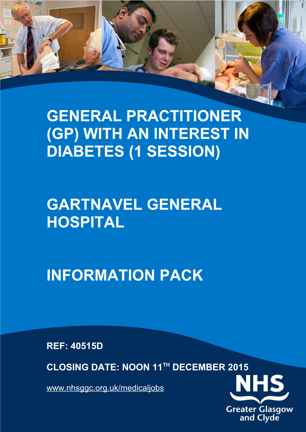 General Practitioner (GP) with an Interest in Diabetes (1 Session)