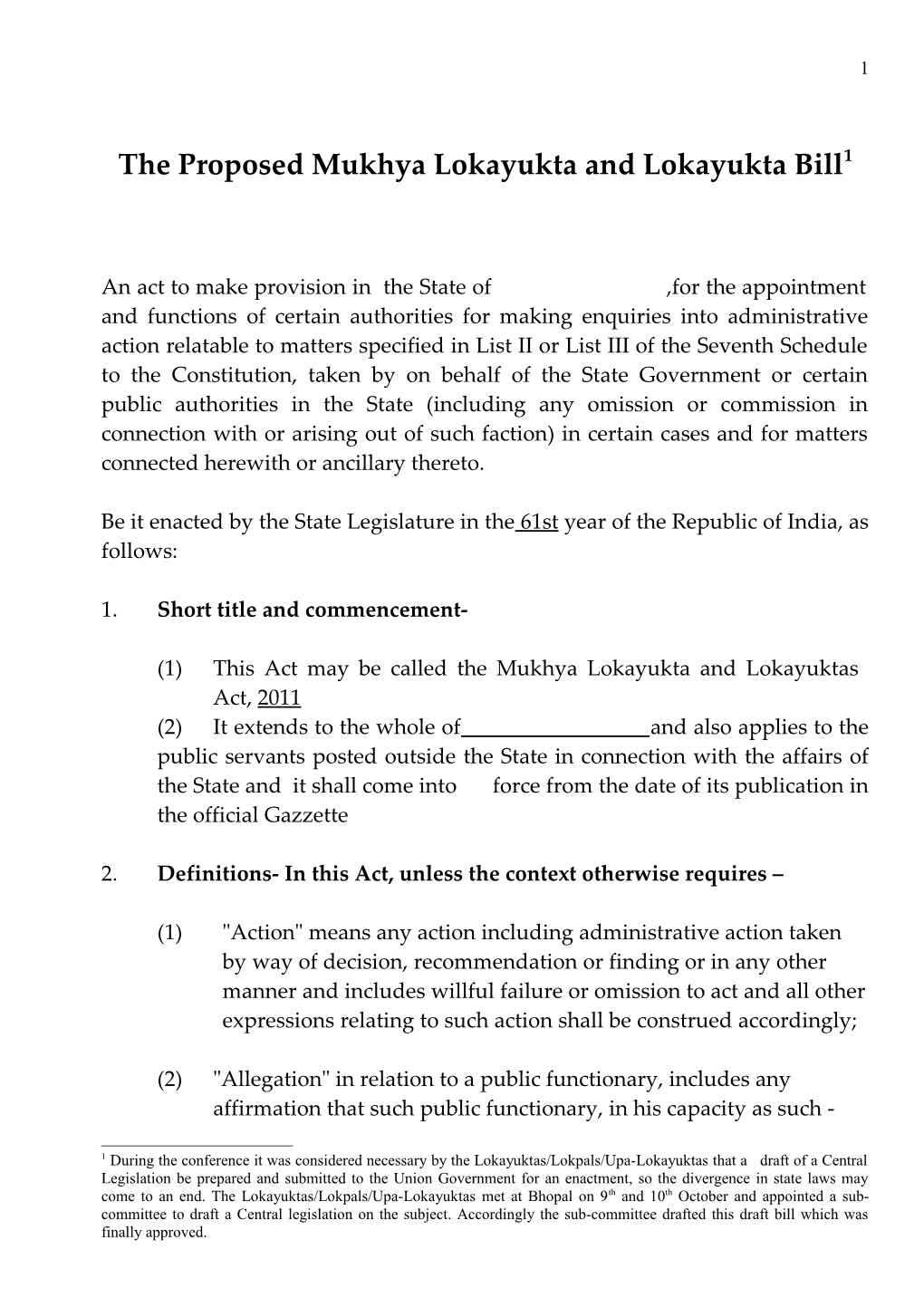 The Proposed Mukhya Lokayukta and Lokayukta Bill