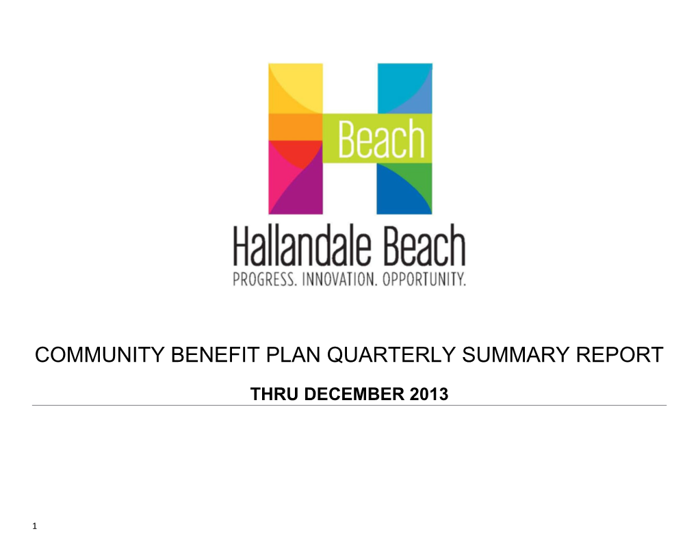 Community Benefit Plan Quarterly Summary Report
