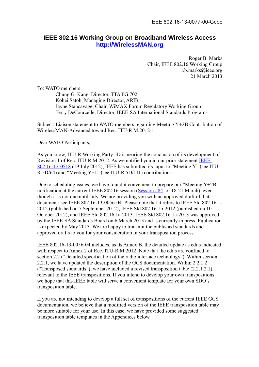 IEEE 802.16 Working Group on Broadband Wireless Access