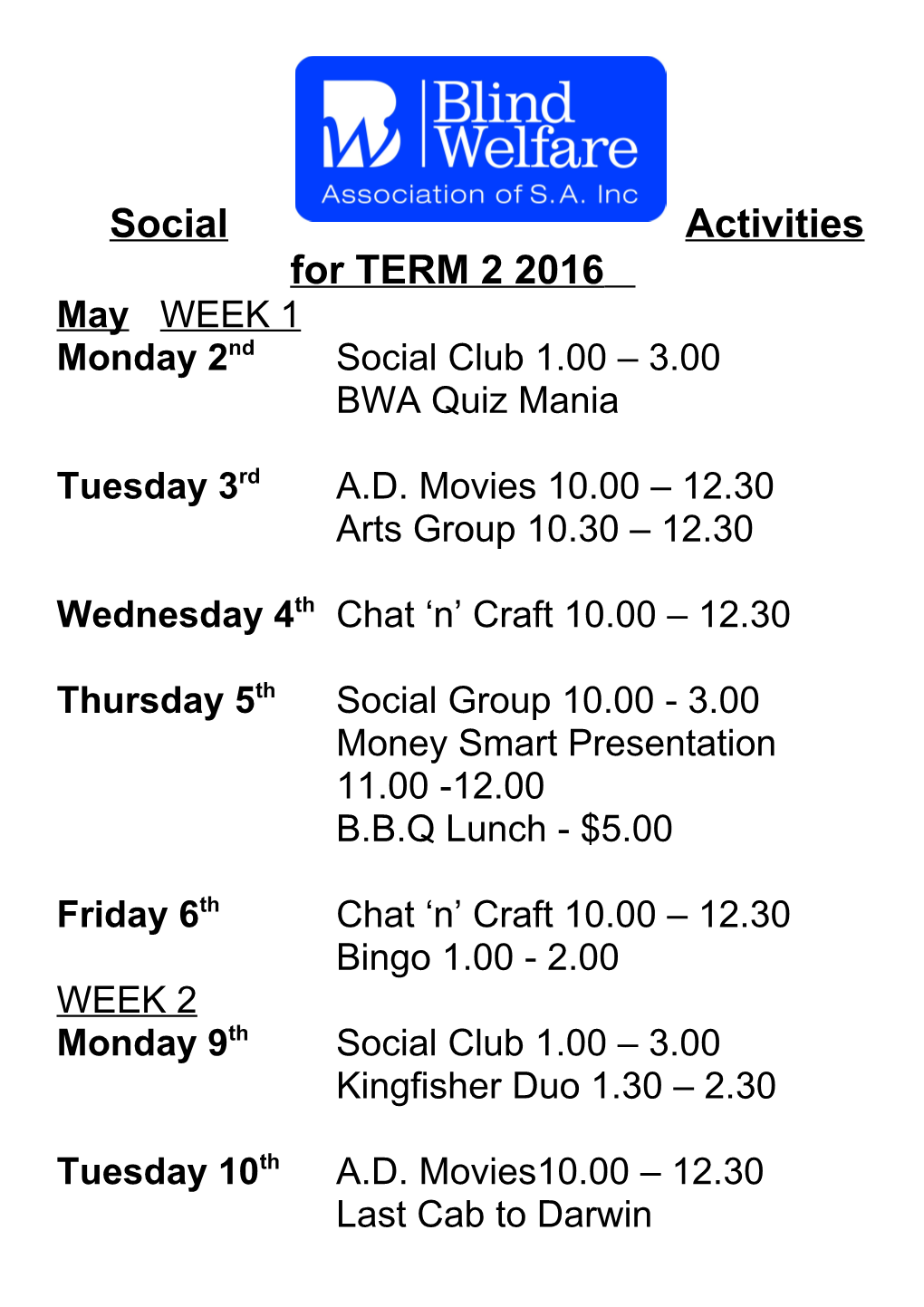 Social Activities for TERM 2 2016