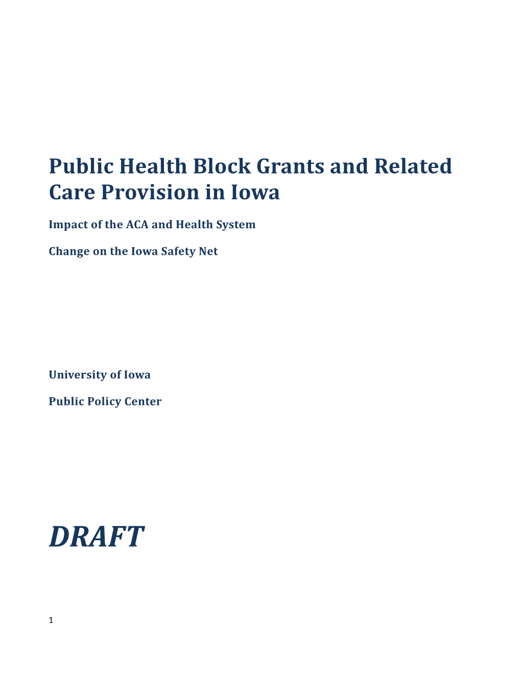 Public Health Block Grants and Related Care Provision in Iowa