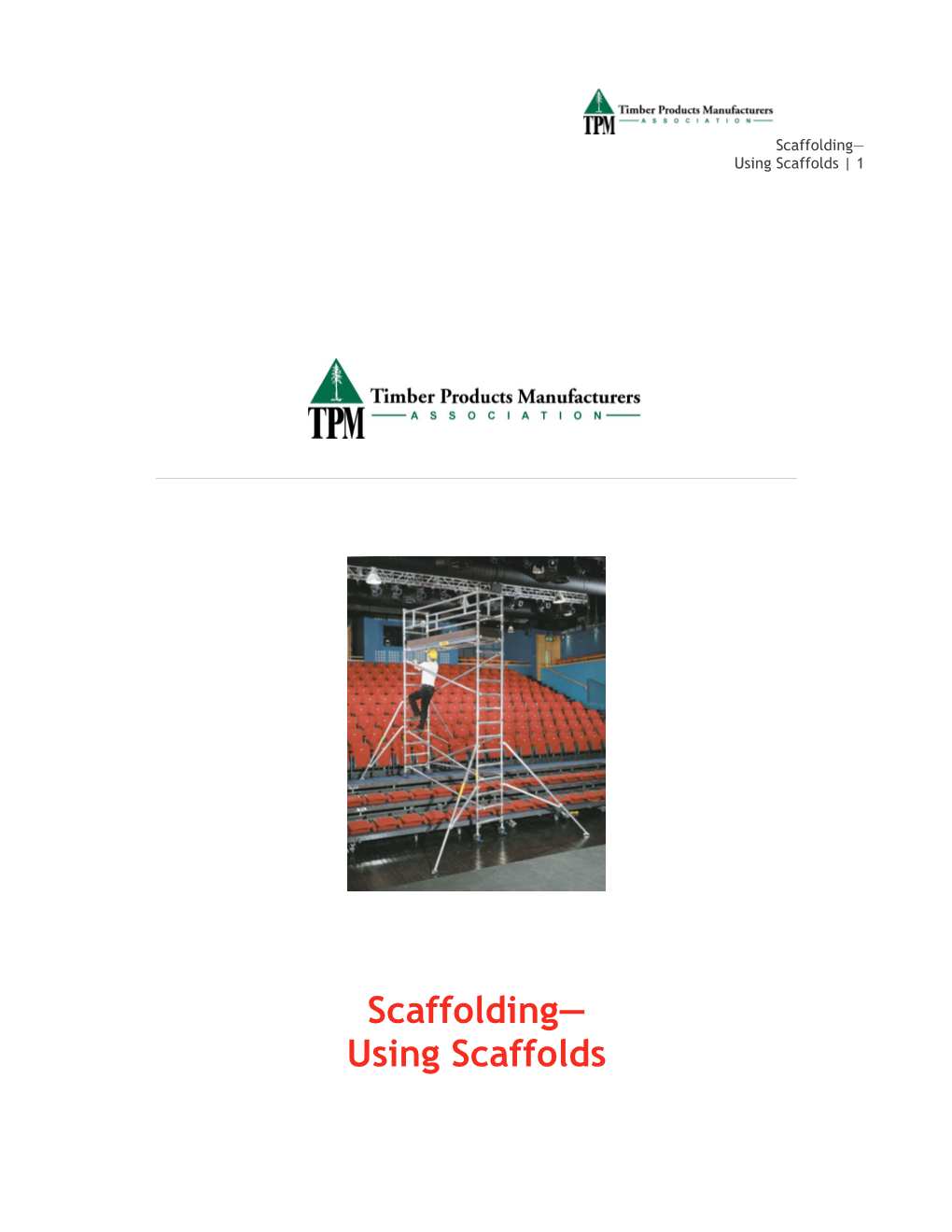 Scaffolding Using Scaffolds