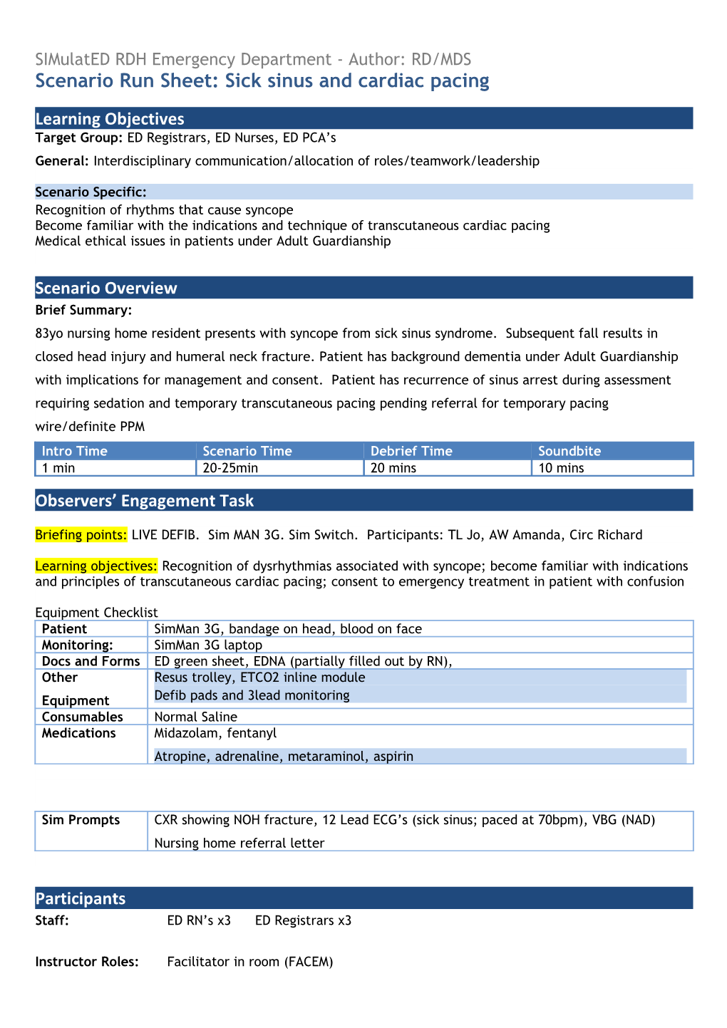 Scenario Run Sheet: Sick Sinus and Cardiacpacing