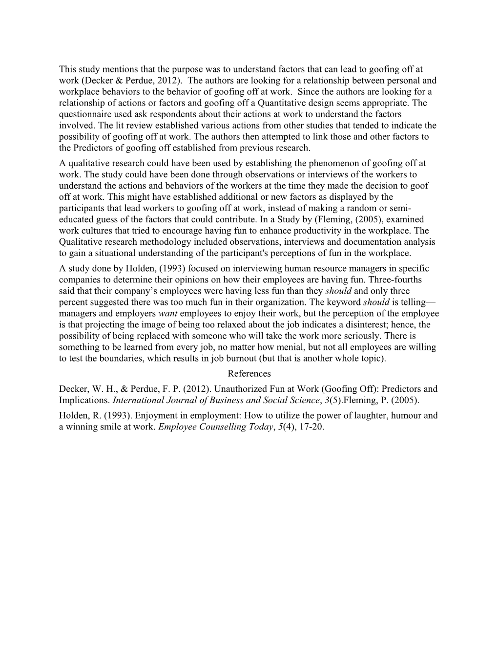 This Study Mentions That the Purpose Was to Understand Factors That Can Lead to Goofing