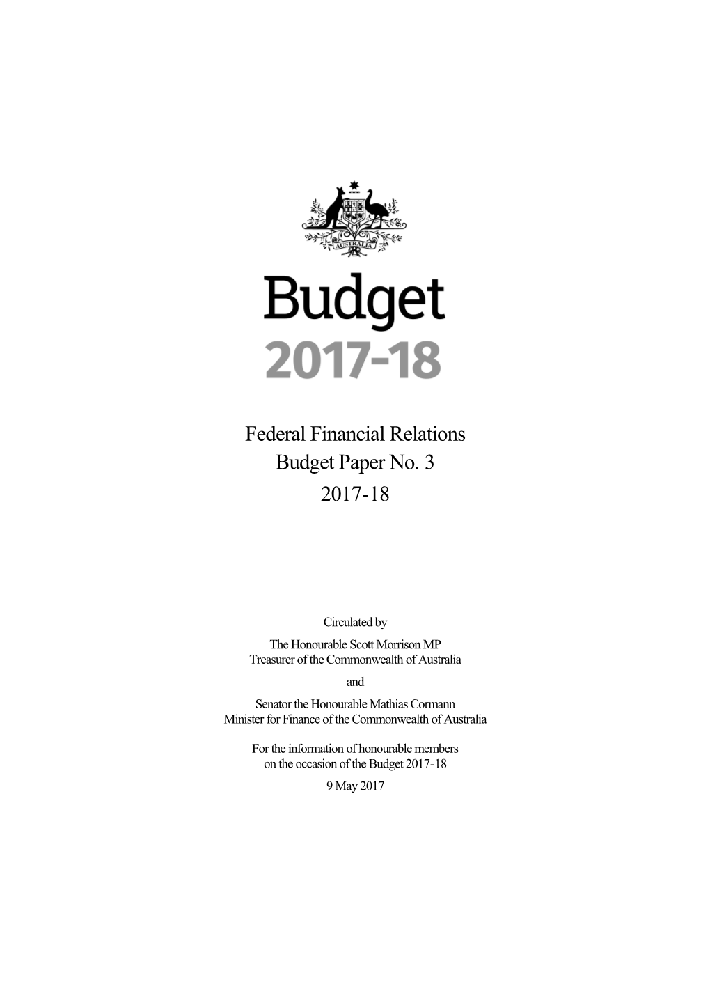 Budget Paper No. 3: Federal Financial Relations 2017- 18 - Preliminaries and Foreword