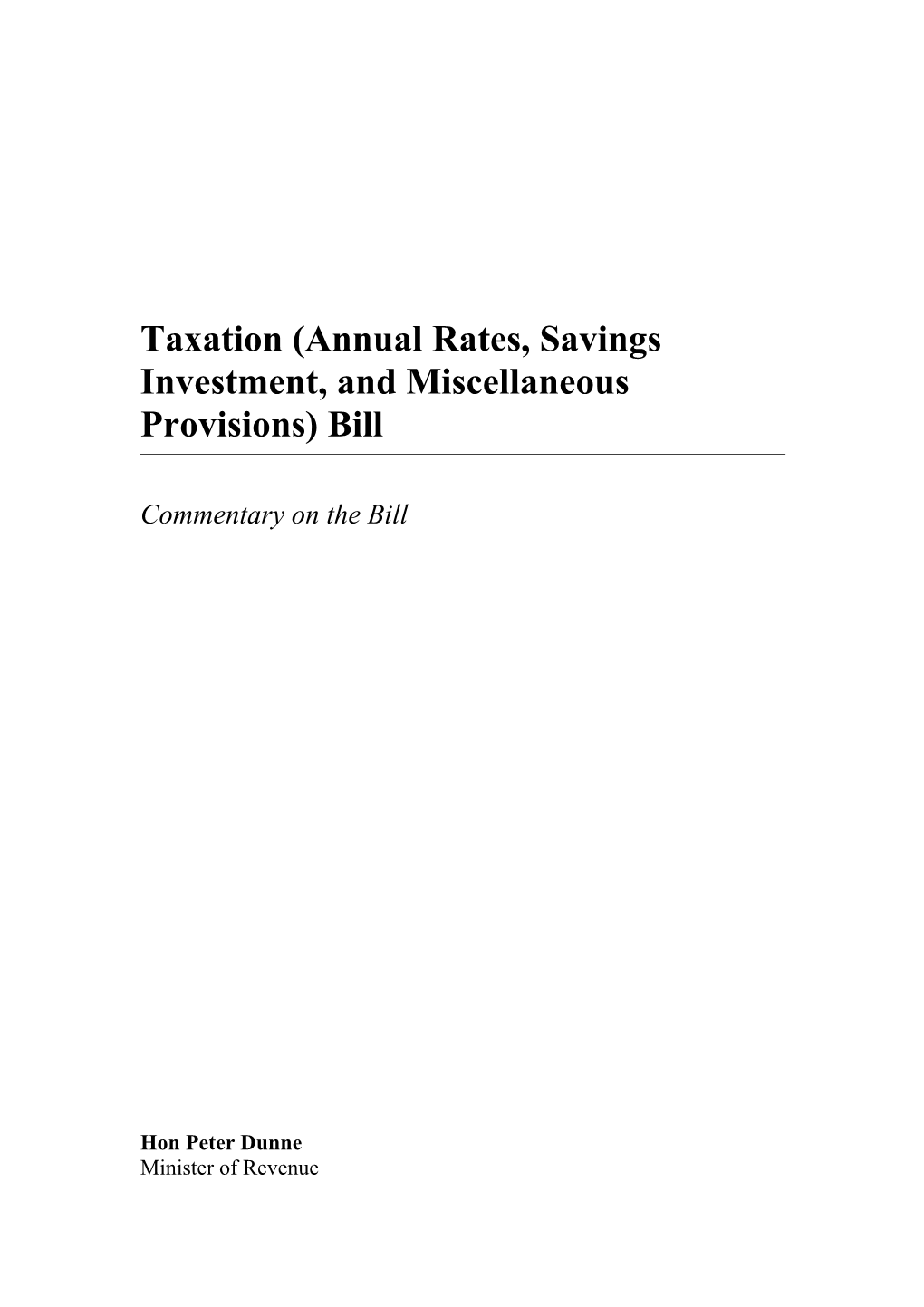 Taxation (Annual Rates, Savings Investment, and Miscellaneous Provisions) Bill