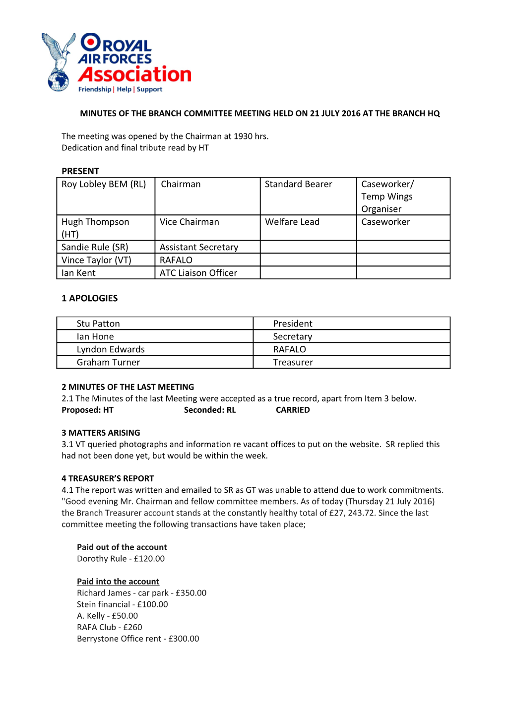 Minutes of the Branch Committee Meeting Held on 21 July 2016 at the Branch Hq