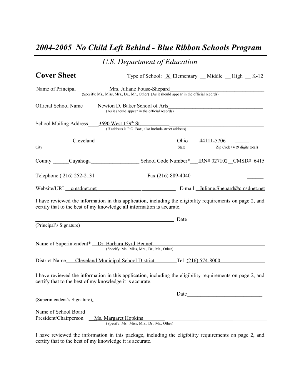 Newton D. Baker School of the Arts Elementary School Application: 2004-2005, No Child Left
