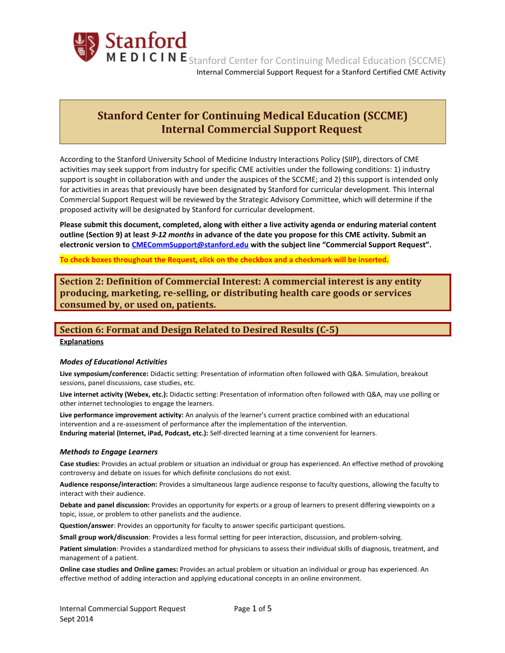 Stanford Center for Continuing Medical Education (SCCME)Internal Commercial Support Request
