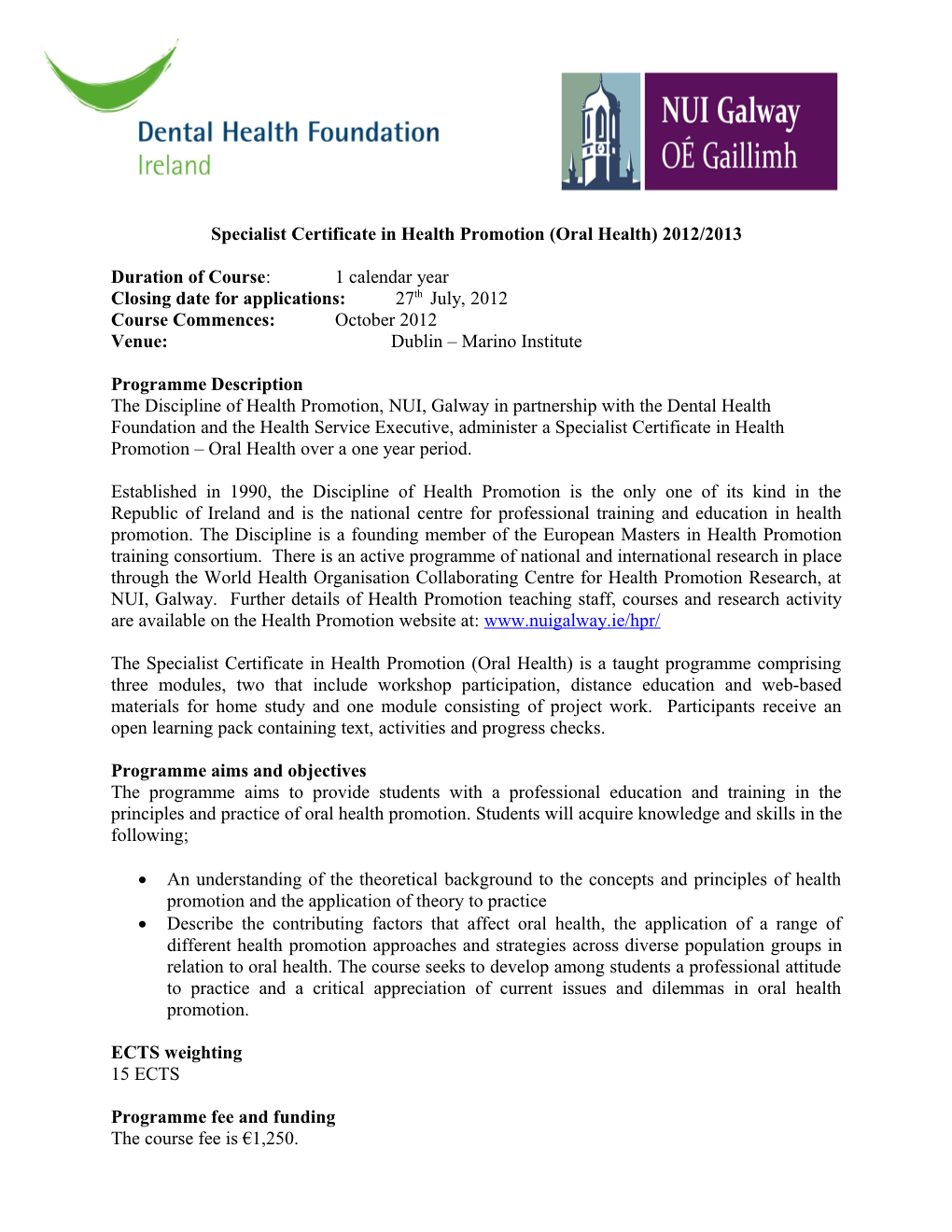 Specialist Certificate in Health Promotion (Oral Health) 2012/2013