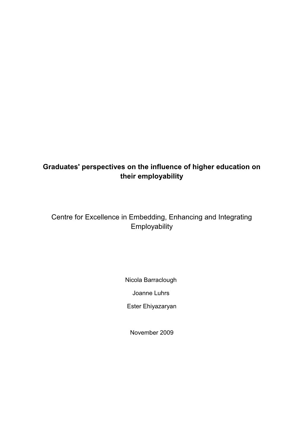 Graduates' Perspectives on the Influence of Higher Education on Their Employability