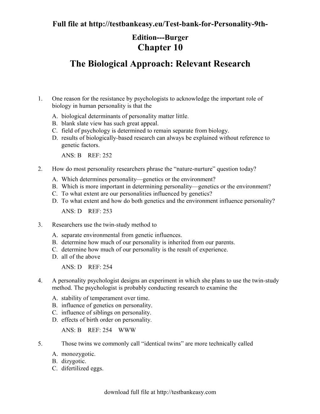 The Biological Approach: Relevant Research