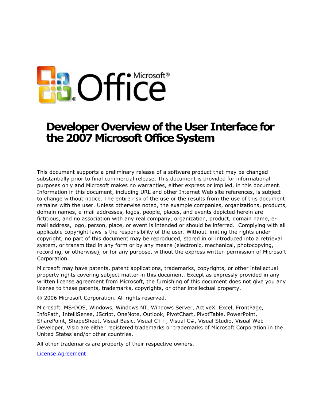 Developer Overviewof the User Interface for the 2007 Microsoft Office System