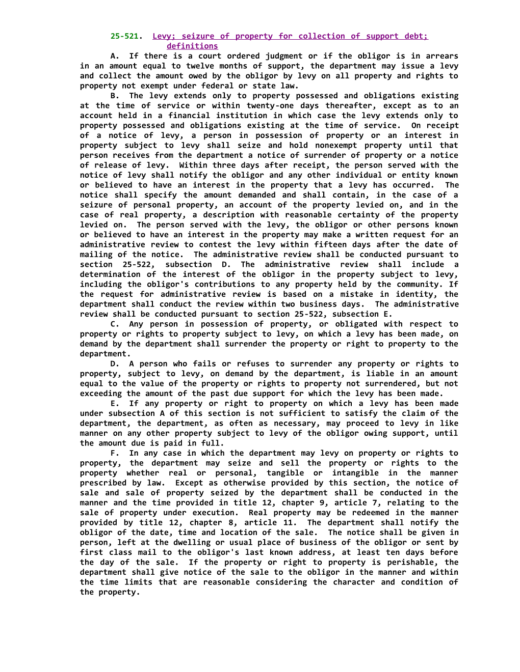 START STATUTE25-521.Levy; Seizure of Property for Collection of Support Debt; Definitions