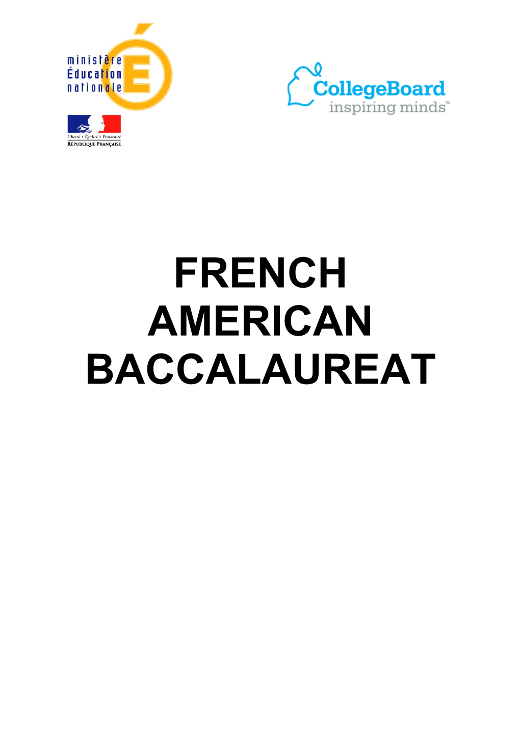 What Is the French-American Baccalauréat (BFA)?