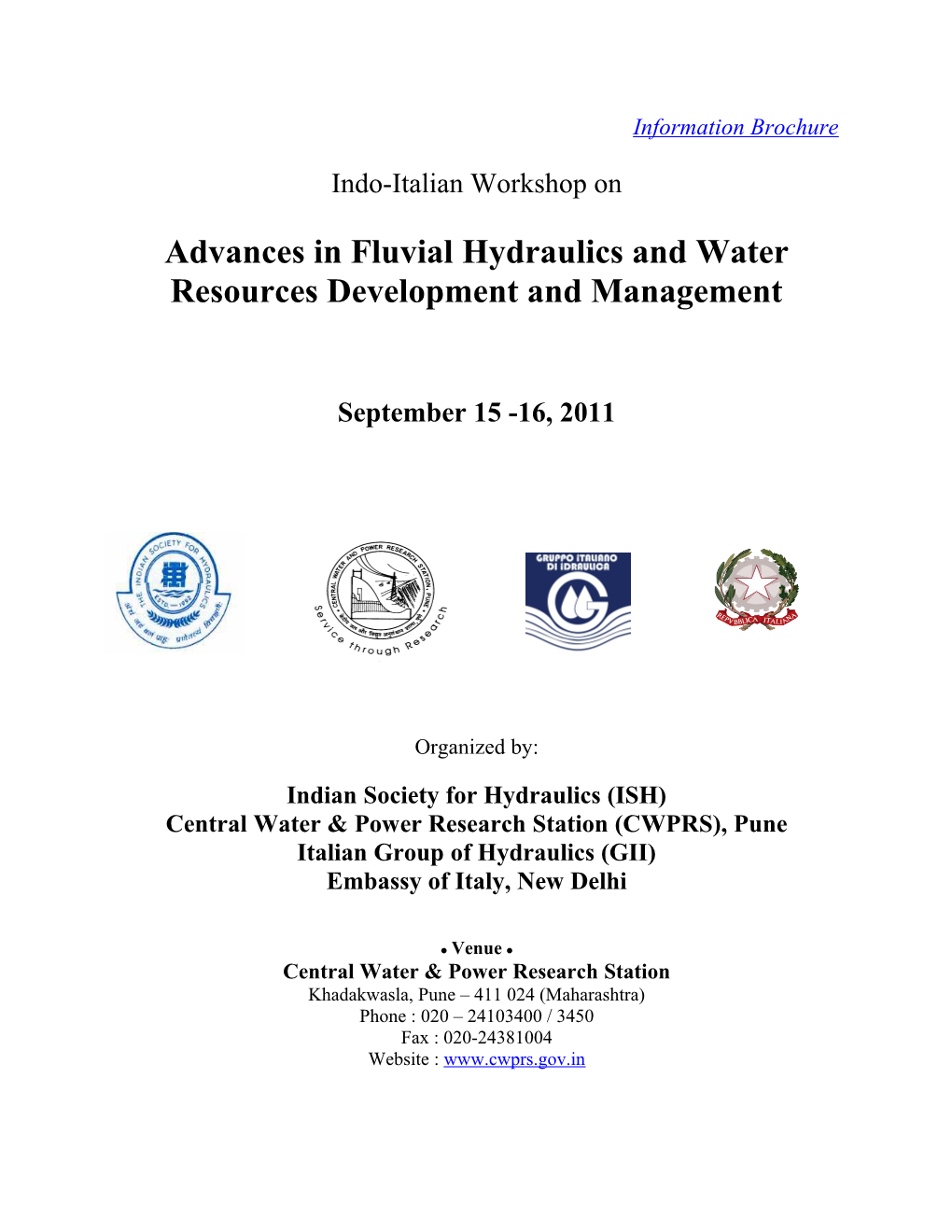 Advances in Fluvial Hydraulics and Water Resources Development and Management