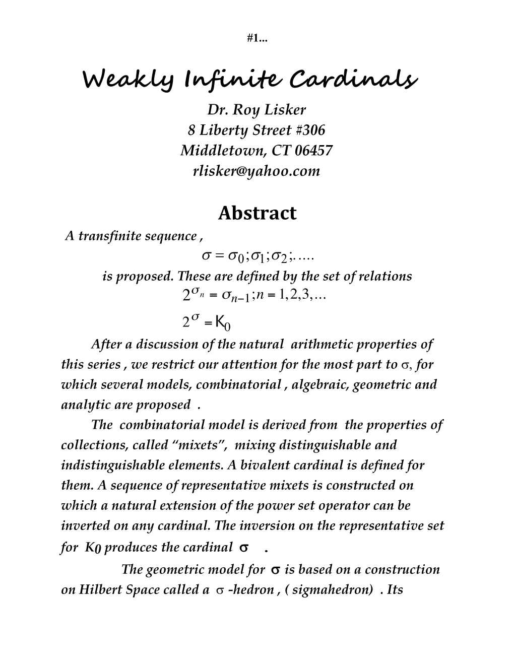 Weakly Infinite Cardinals