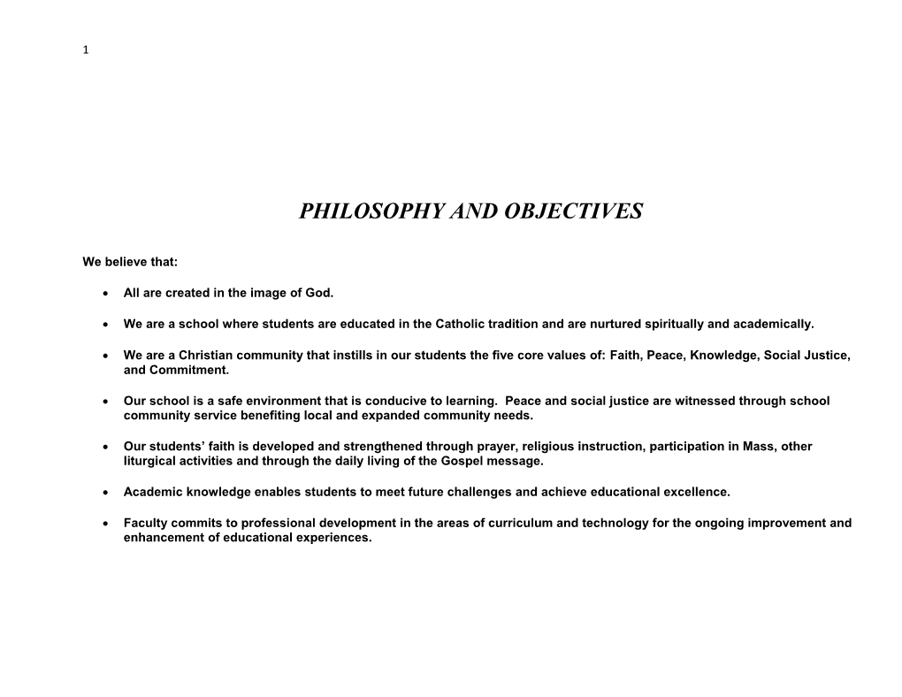 Philosophy and Objectives
