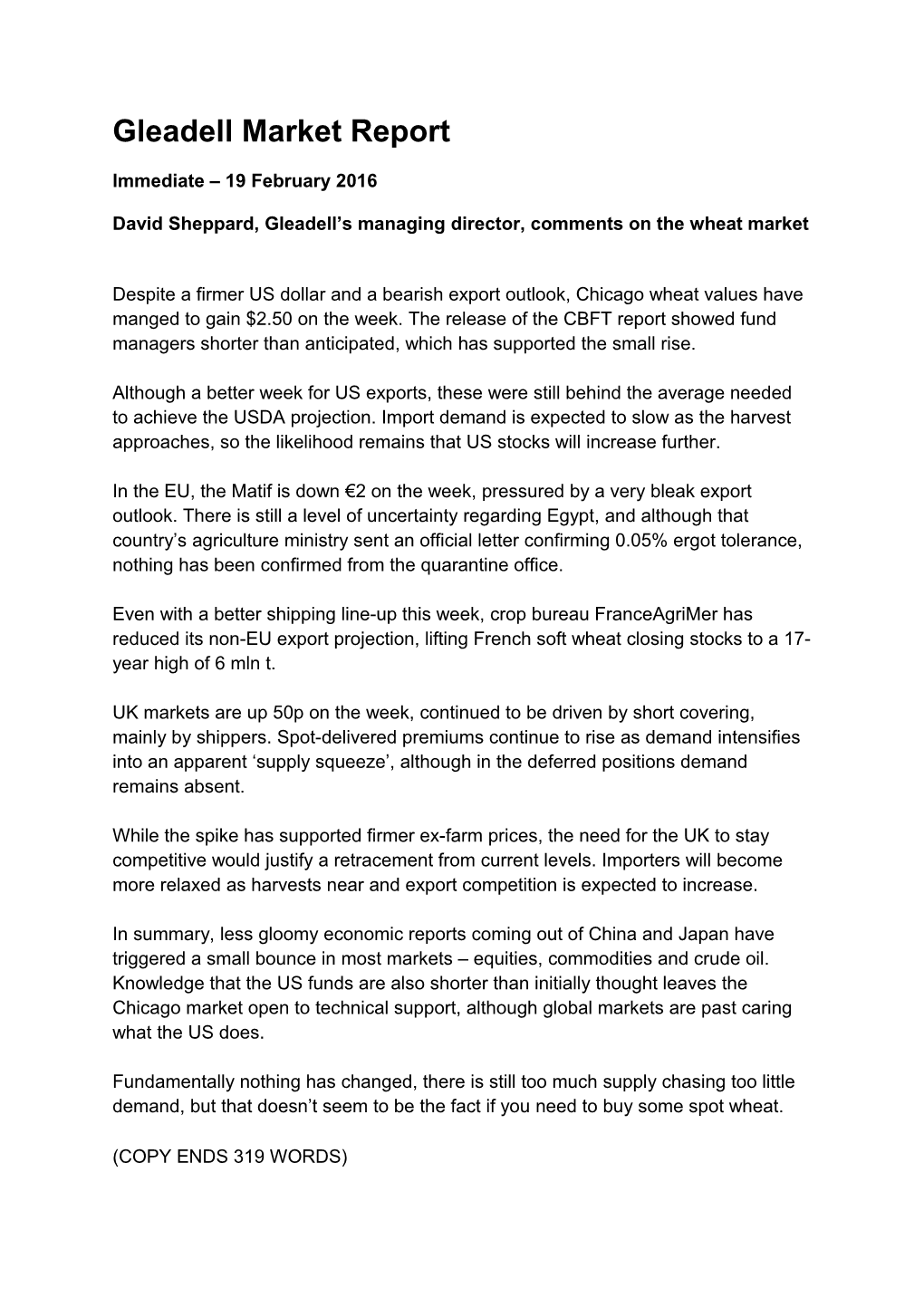 David Sheppard, Gleadell S Managing Director, Comments on the Wheat Market