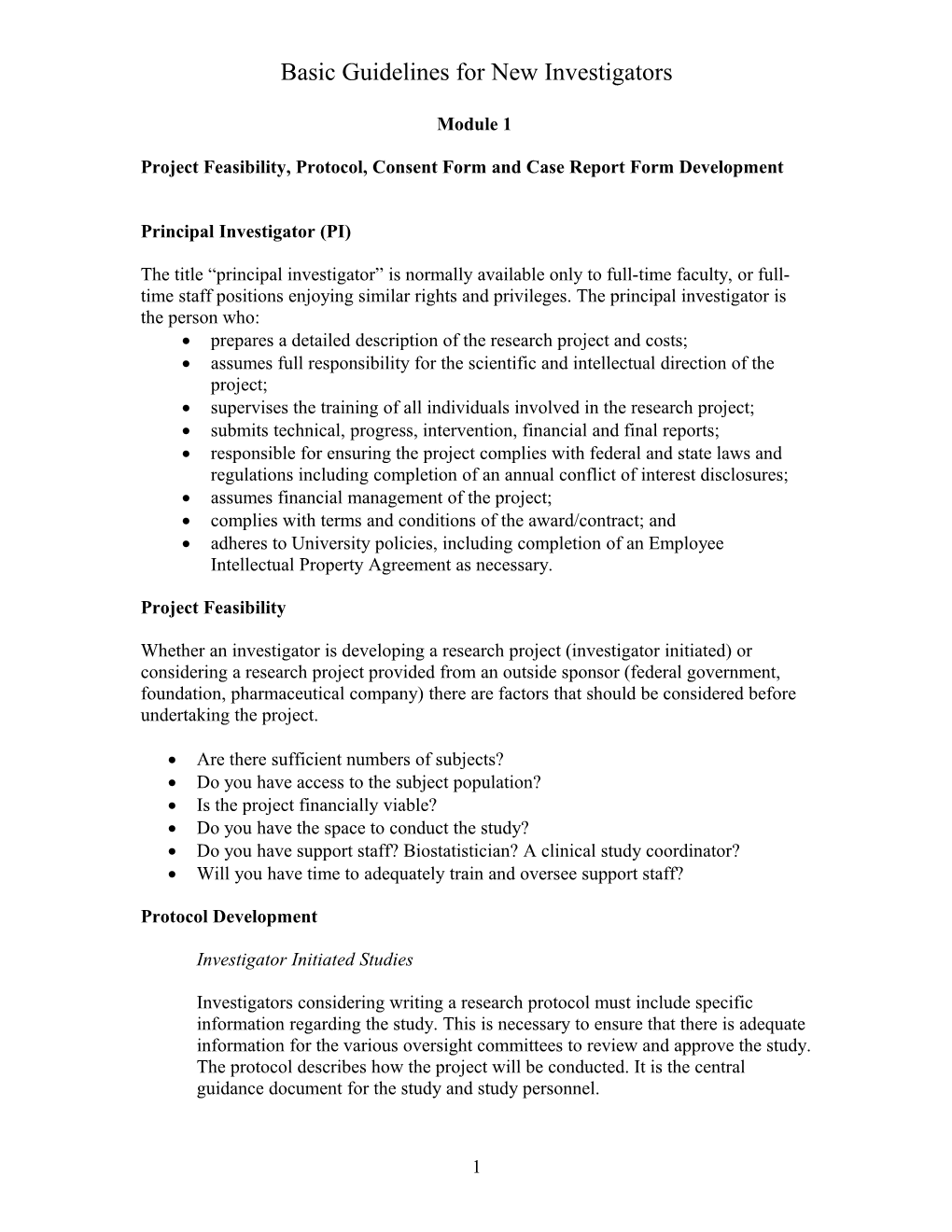 Project Feasibility, Protocol, Consent Form and Case Report Form Development