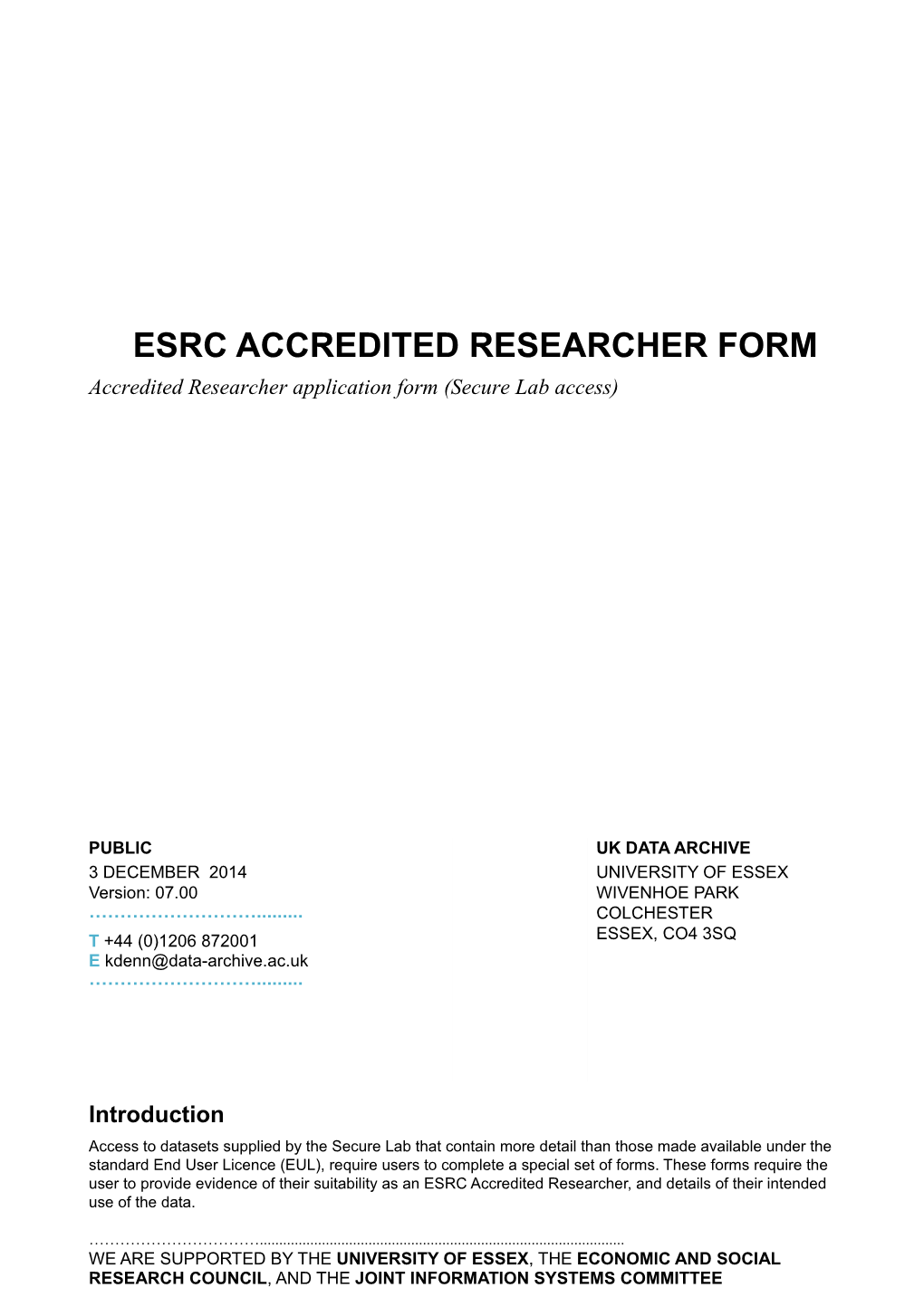 ESRC Accredited Researcher Form - Secure Data Service