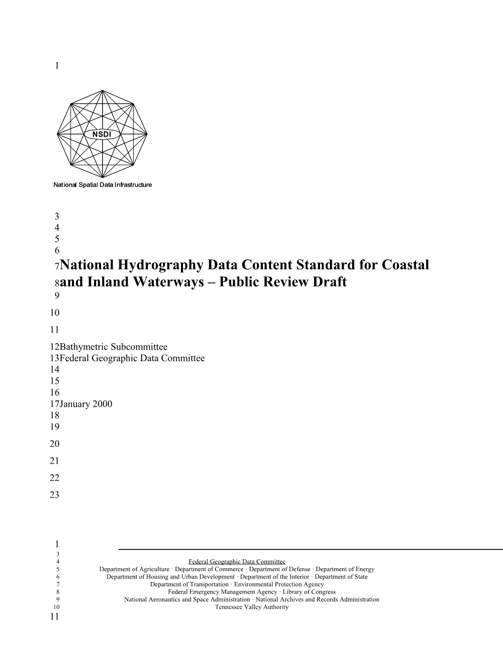 National Hydrography Data Content Standard for Coastal and Inland Waterways Public Review
