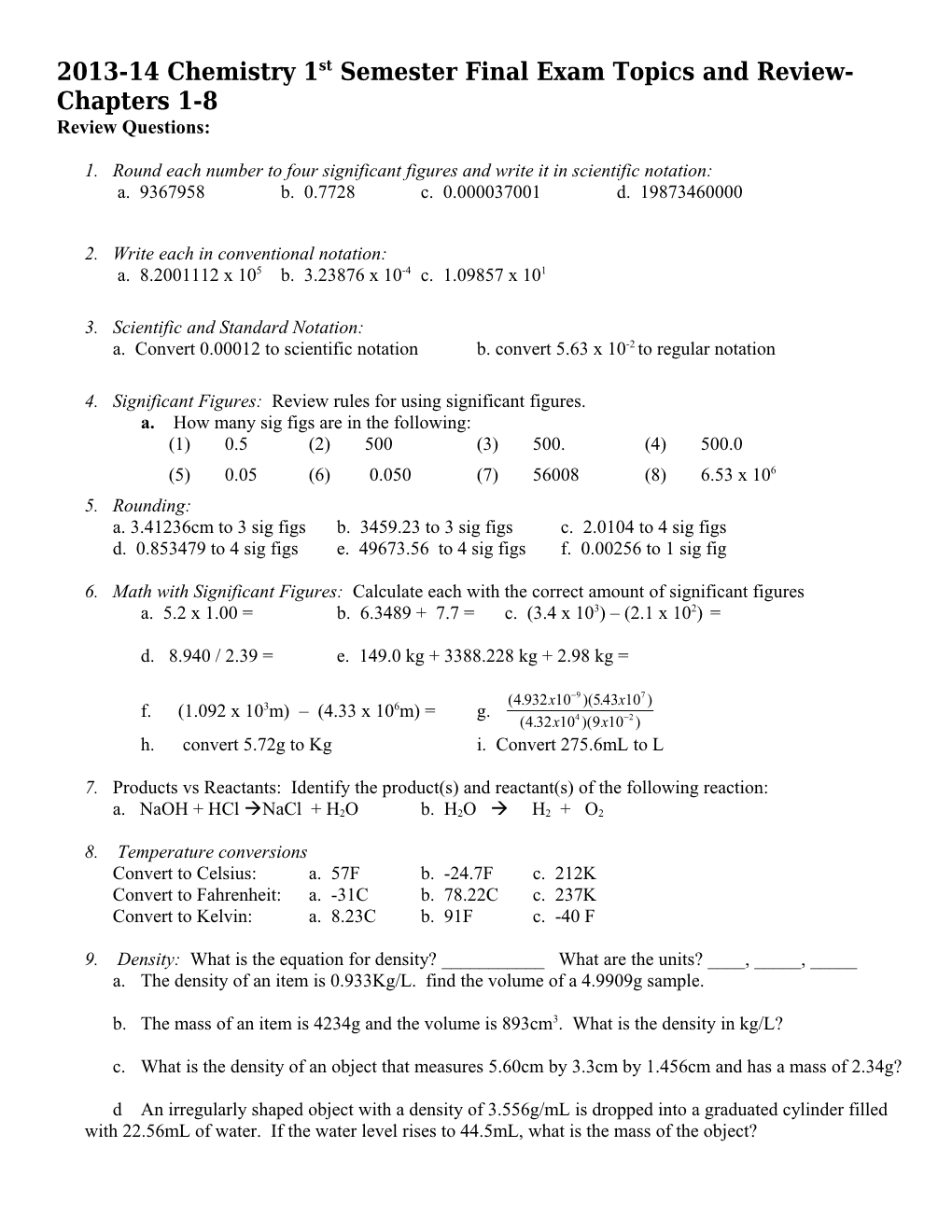 2009-10 Chemistry 1St Semester Final Exam Topics and Review- Chapters 1-7