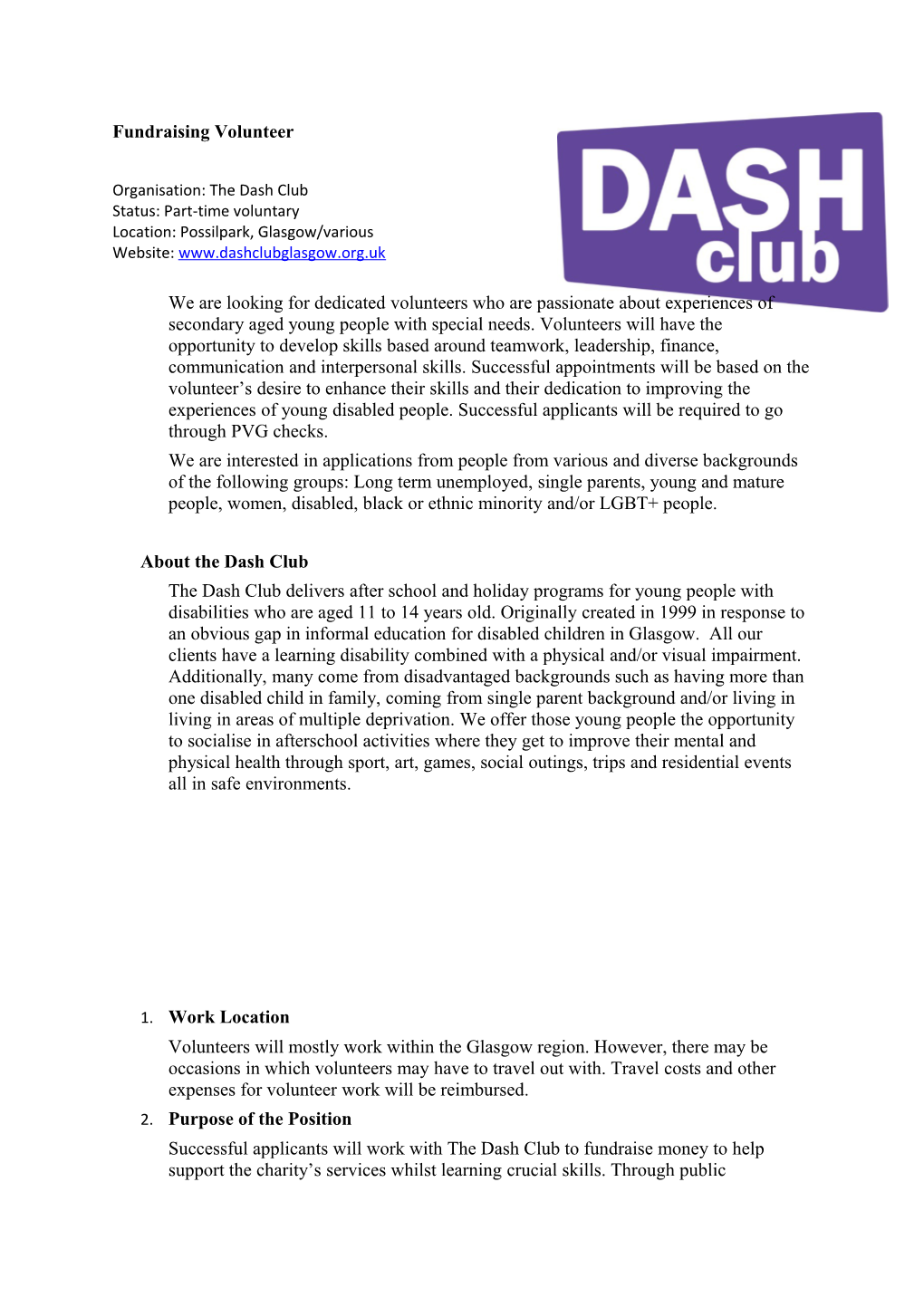 Organisation: the Dash Club