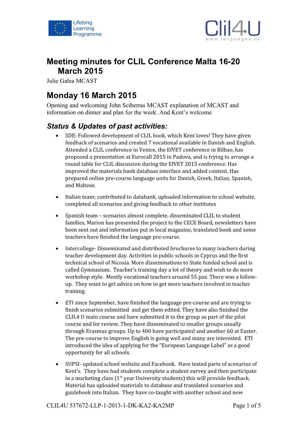 Meeting Minutes for CLIL Conference Malta 16-20 March 2015