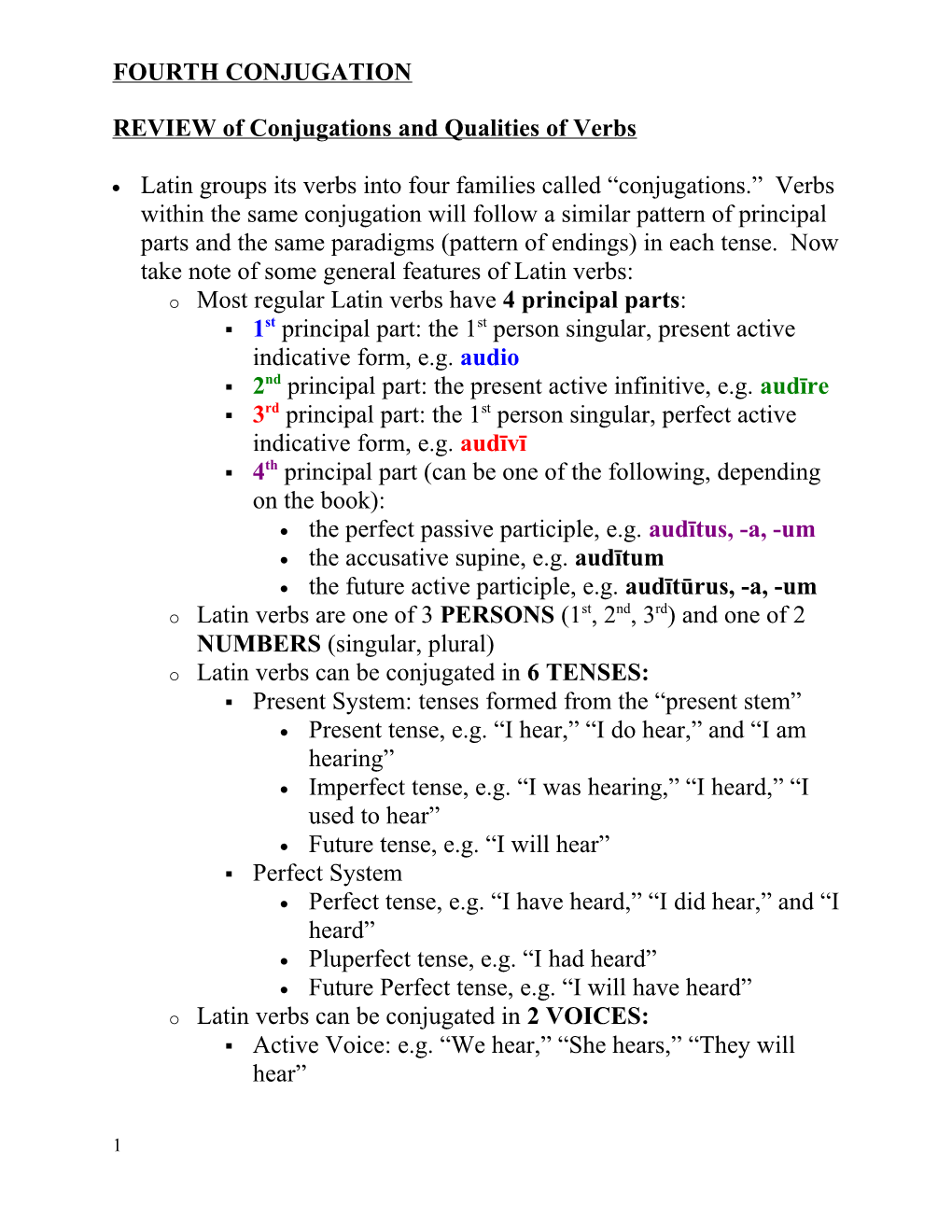 REVIEW of Conjugations and Qualities of Verbs