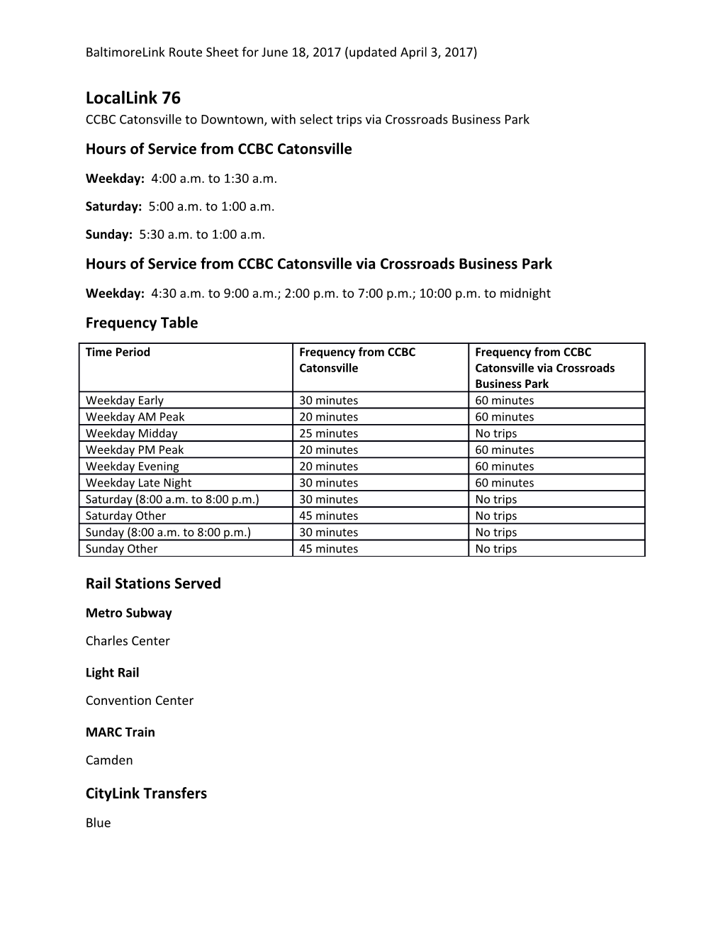 CCBC Catonsville to Downtown, with Select Tripsvia Crossroads Business Park