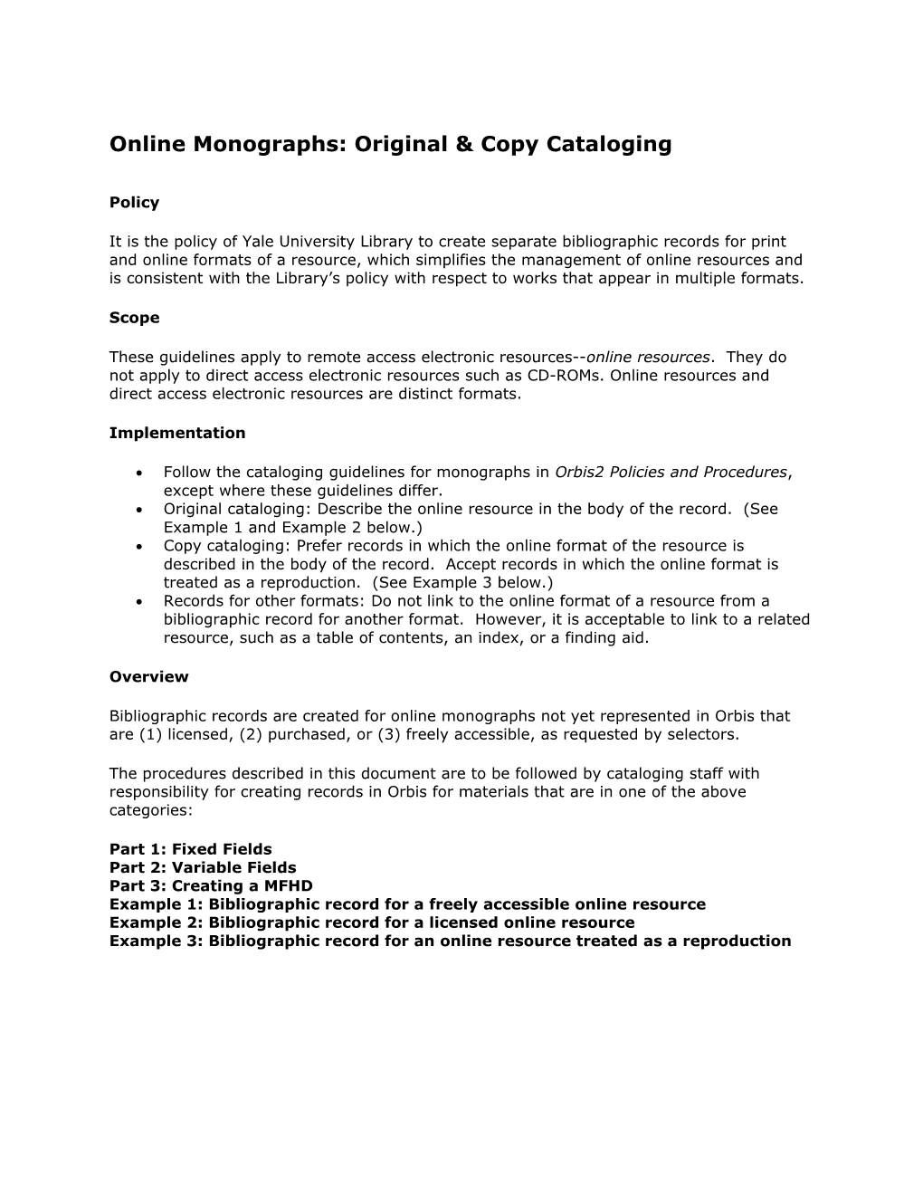 E-Monographs Original Cataloging DRAFT