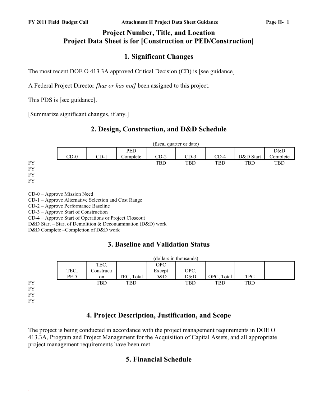 07-D-604, Revised Project Data Sheet Example