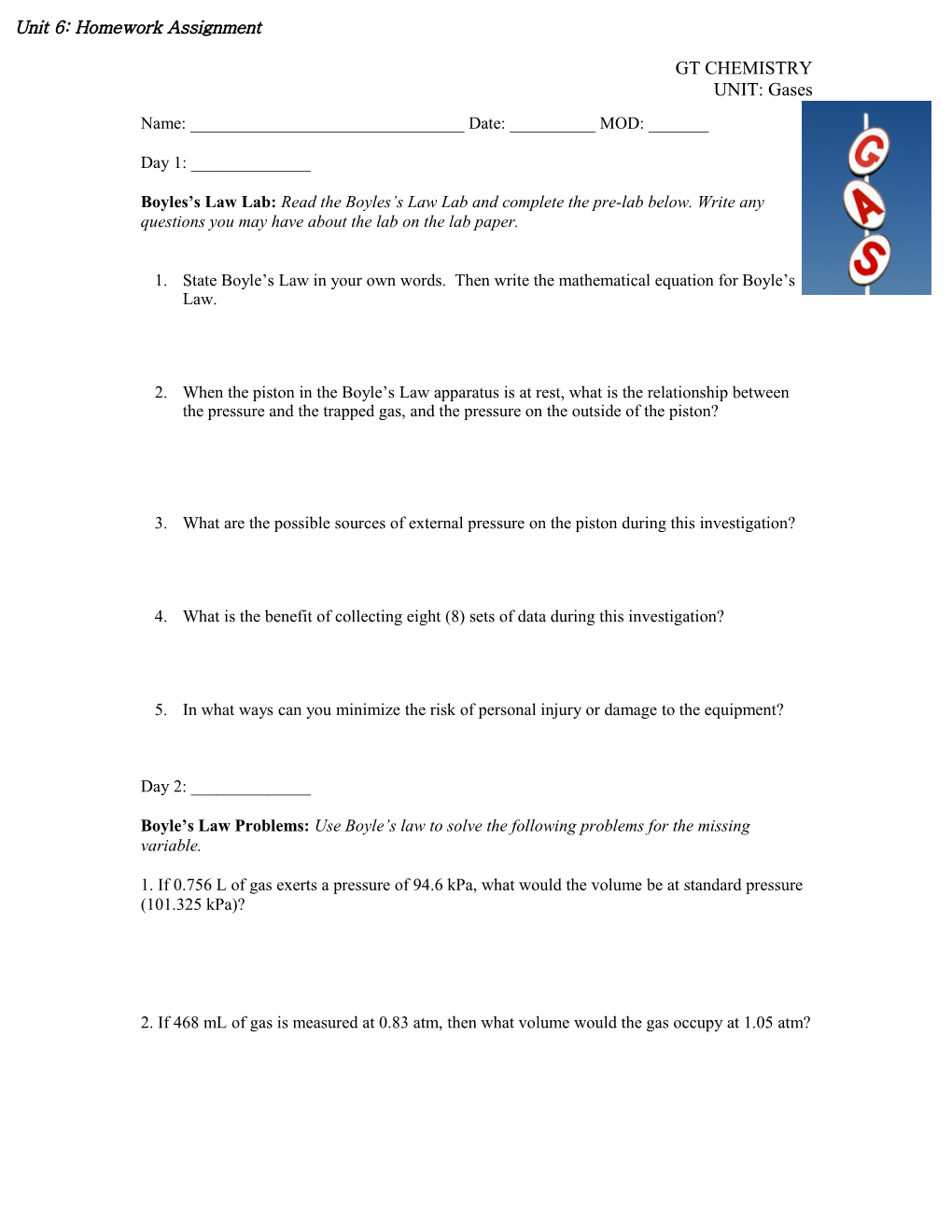 Boyles S Law Lab: Read the Boyles S Law Lab and Complete the Pre-Lab Below. Write Any