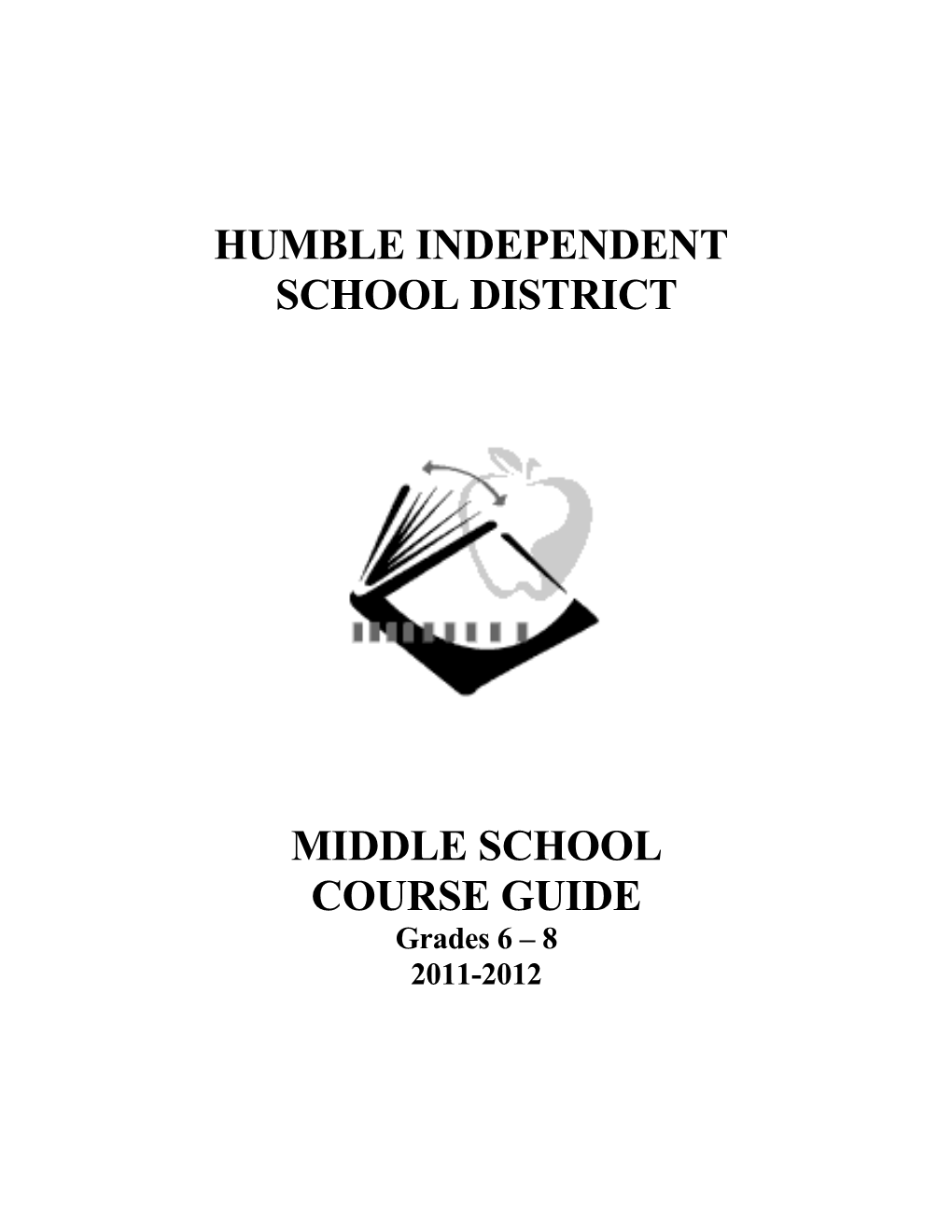 Humble Independent