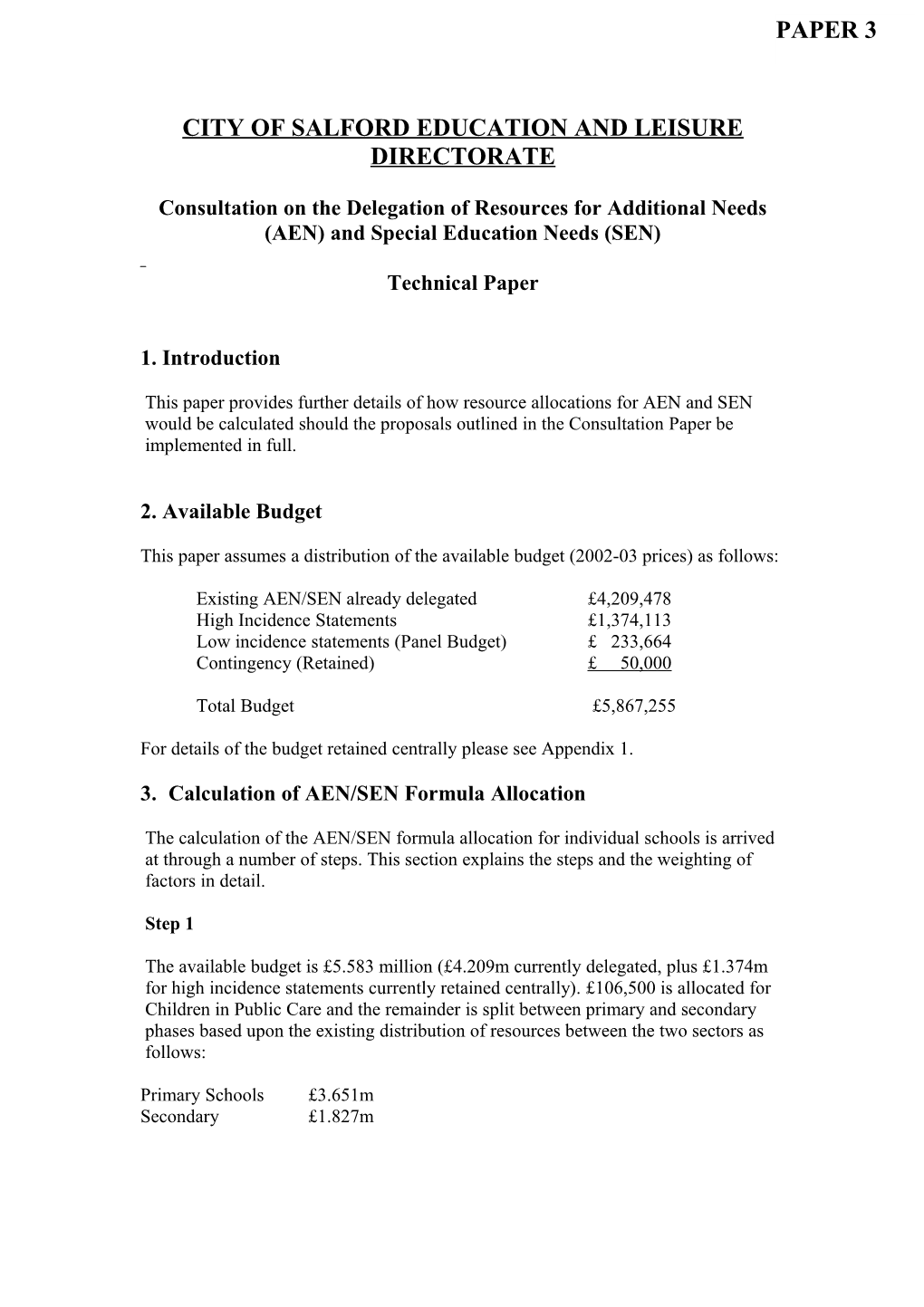 SEN Delegation of Resources from April 2003