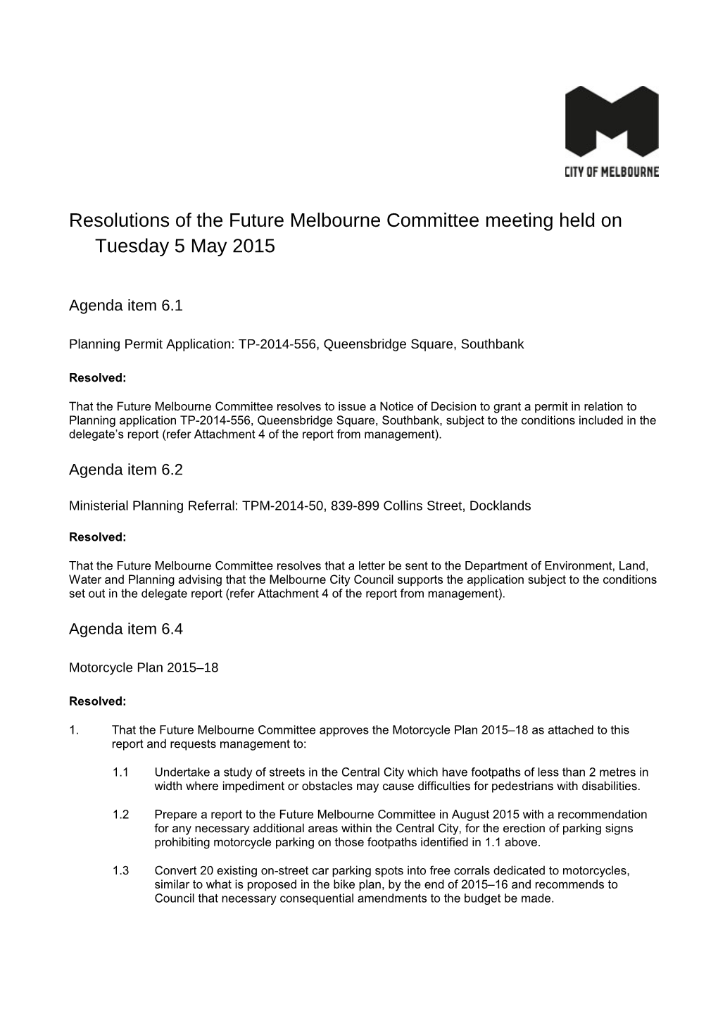 Resolutions of the Future Melbourne Committee Meeting Held on Tuesday 5 May 2015