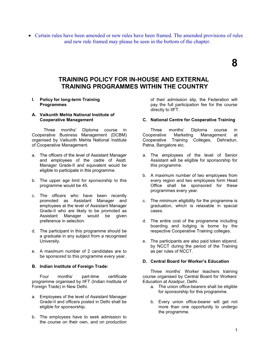 Training Policy for In-House and External Training Programmes Within the Country