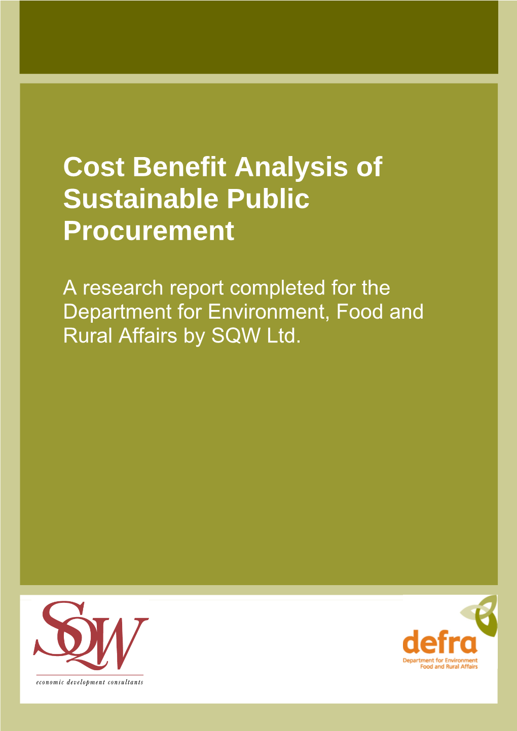 Cost Benefit Analysis of Sustainable Public Procurement