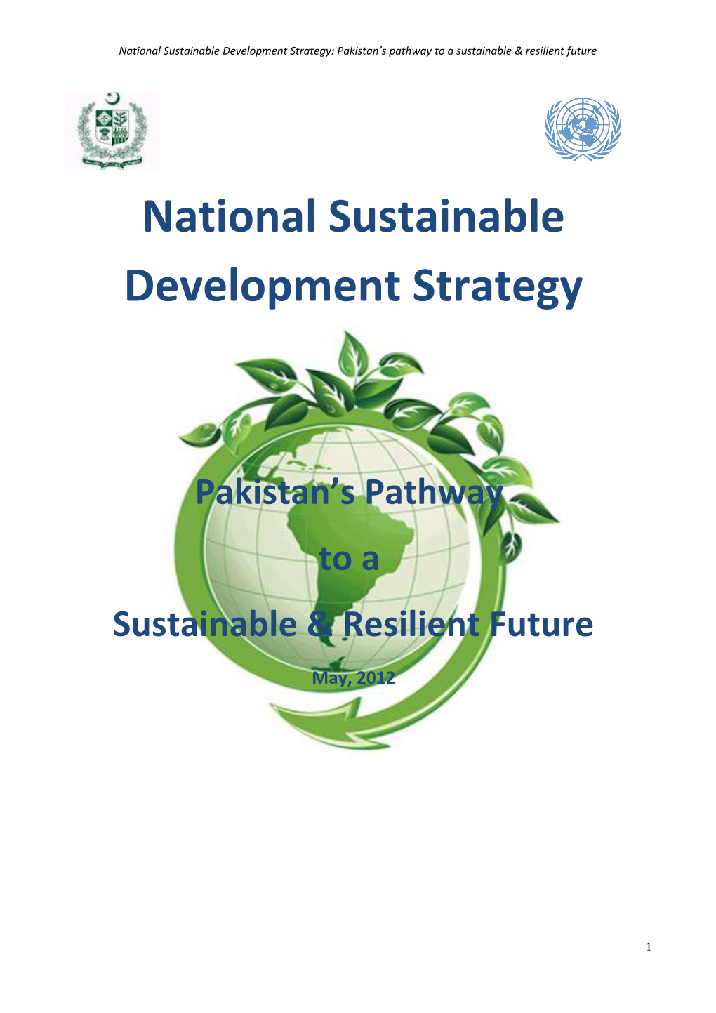 National Sustainable Development Strategy: Pakistan S Pathway to a Sustainable & Resilient