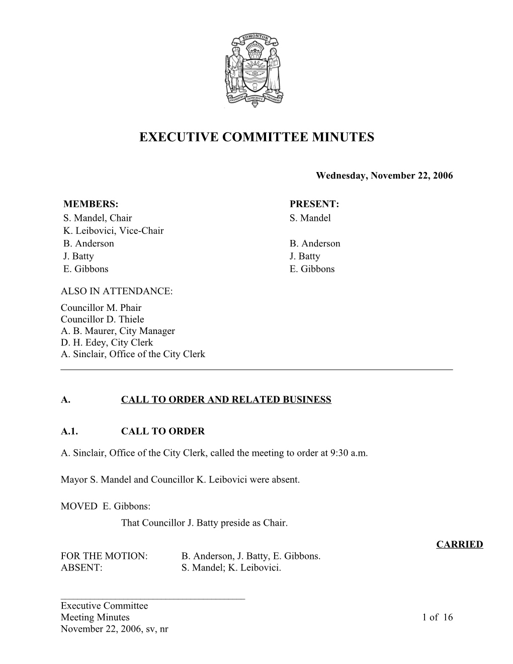 Minutes for Executive Committee November 22, 2006 Meeting