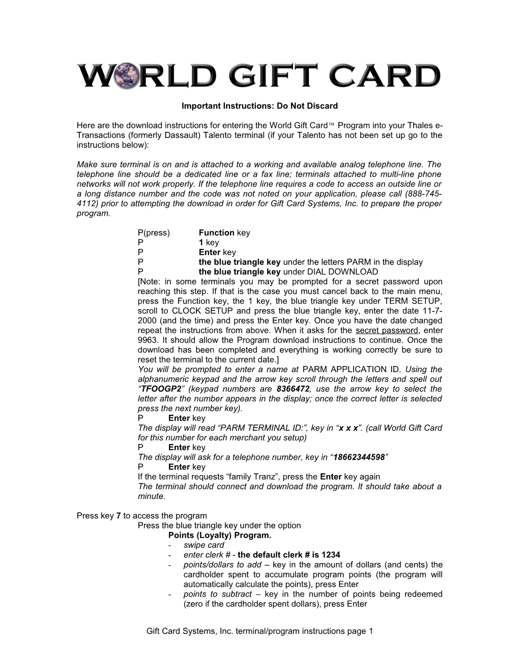 Here Are the Download Instructions for Entering the World Gift Cardtm Program Into Your